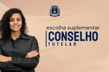Prefeitura de Taquarituba abre inscrições para processo de escolha suplementar do Conselho Tutelar