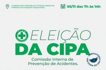 Prefeitura realizará eleição da CIPA – COMISSÃO INTERNA DE PREVENÇÃO DE ACIDENTES