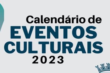 Cultura divulga calendário de eventos comemorativos para o ano de 2023