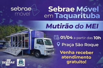 SEBRAE Móvel chega a Taquarituba com atendimento gratuito para empreendedores