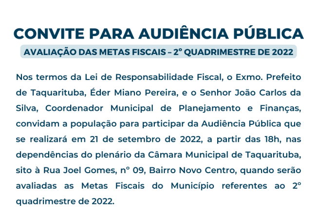 Convite para Audiência Pública - Avaliação das Metas Fiscais 2° quadrimestre de 2022